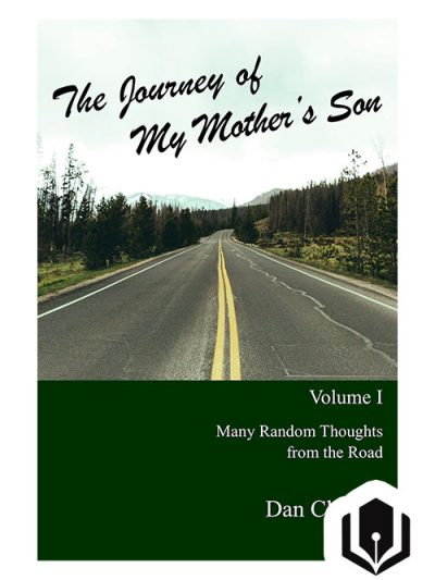 The Journey of My Mother's Son, Volume I - Paperback
