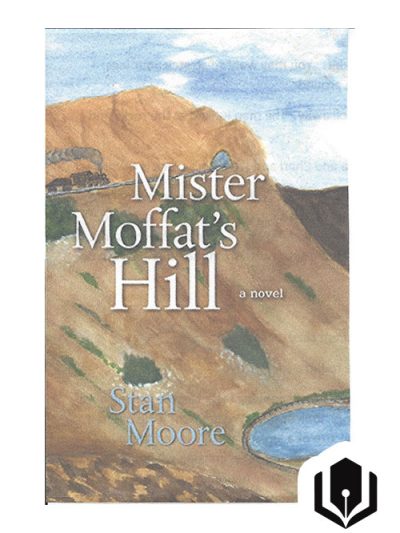 Mister Moffat's Hill