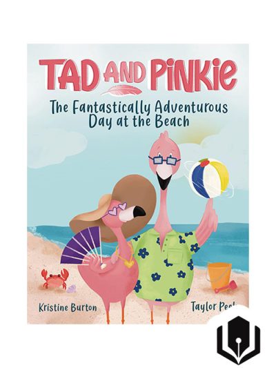 Tad and Pinkie- The Fantastically Adventurous Day at the Beach