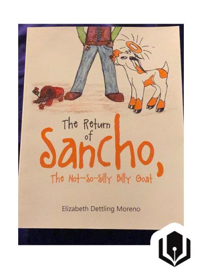 The Return of Sancho, the Not So Silly Billy Goat