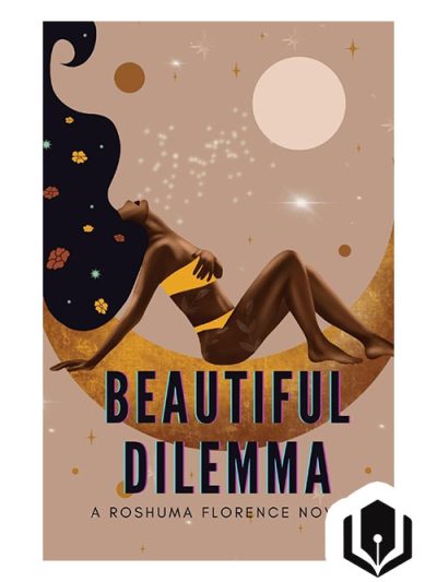 Beautiful Dilemma