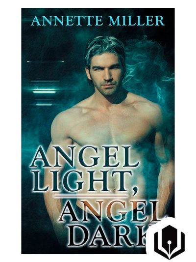 Angel Light, Angel Dark