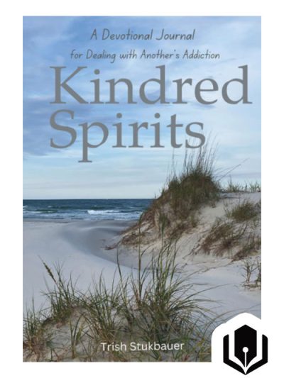 Kindred Spirits: A Devotional Journal for Dealing with Another's Addiction