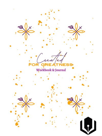 Created For Greatness Workbook & Journal