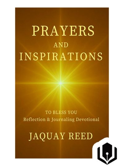 Prayers and Inspirations To Bless You: Reflection & Journaling Devotional